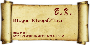 Blayer Kleopátra névjegykártya